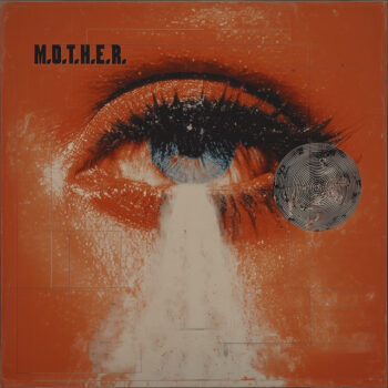 MY LOVE - M.O.T.H.E.R.