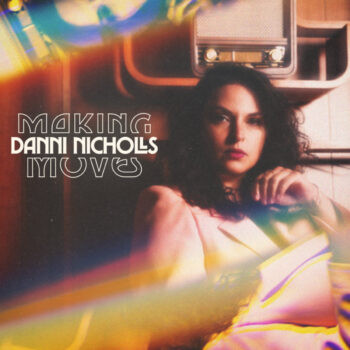Making Moves - Danni Nicholls