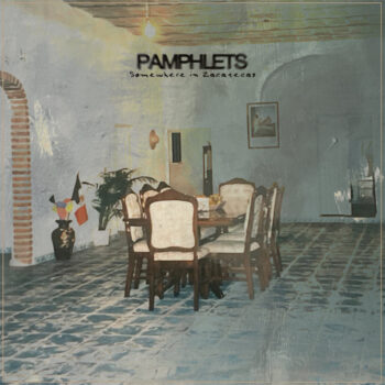 Somewhere in Zacatecas by Pamphlets