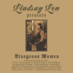 Bluegrass Women - Lindsay Lou