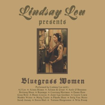 Bluegrass Women - Lindsay Lou
