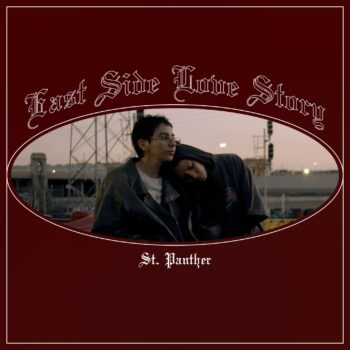 East Side Love Story - St. Panther