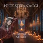 Midnight Affair - Nick Stefanacci