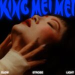 Slow Strobe Light - King Mei Mei